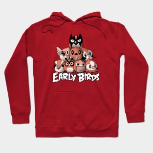 Early Birds Hoodie